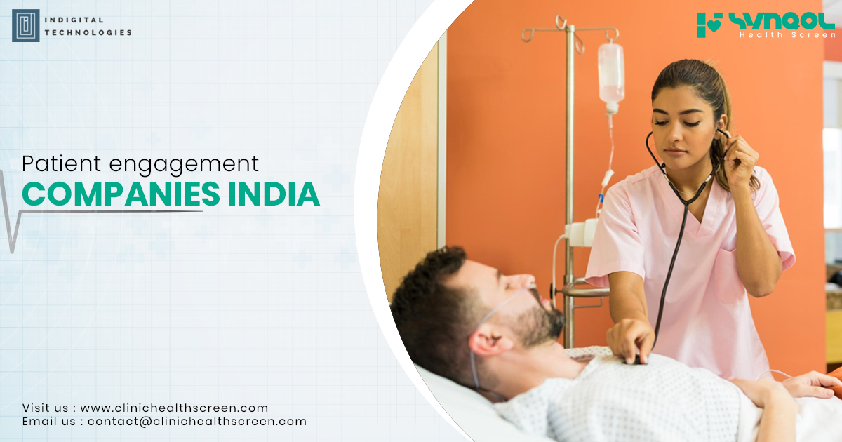 How Patient Engagement Companies in India Are Reshaping the Healthcare Experience