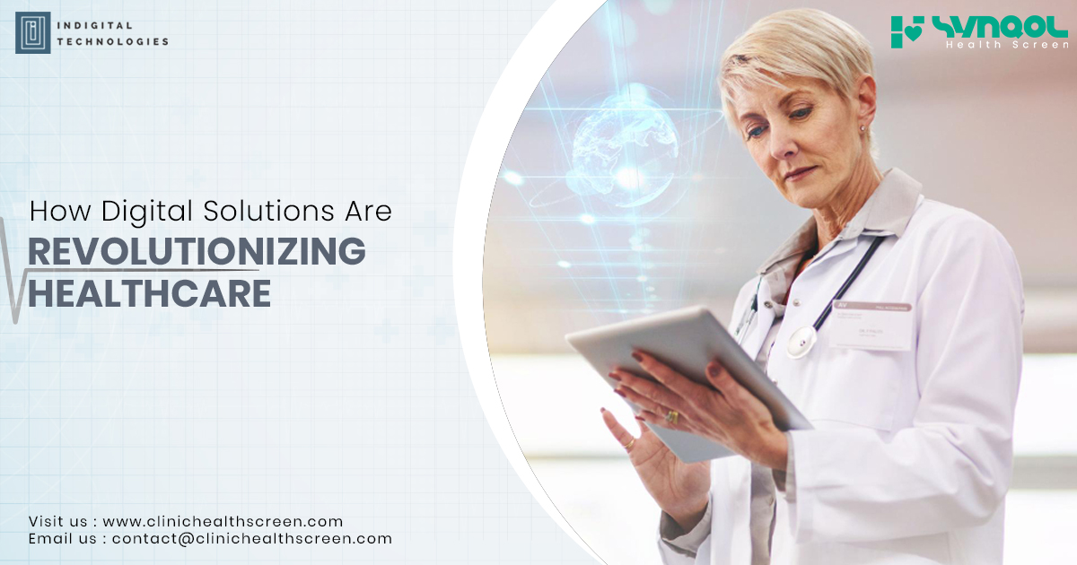 How Digital Solutions Are Revolutionizing Healthcare
